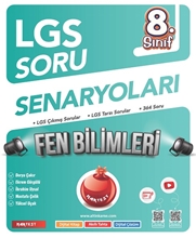 8. Sınıf Lgs Soru Senaryoları Fen Bilimleri
