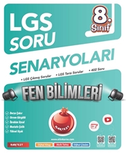 8. Sınıf Lgs Soru Senaryoları Fen Bilimleri